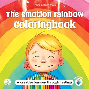 Paperback The emotion rainbow coloringbook: A fun and creative way to explore feelings Book