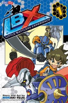 LBX, Vol. 1: The Innovators - Book #1 of the Little Battlers Experience