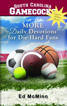 Paperback Daily Devotions for Die-Hard Fans More South Carolina Gamecocks Book