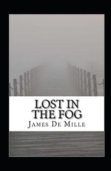 Paperback Lost in the Fog Annotated Book