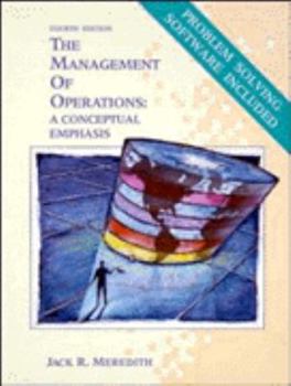 Hardcover The Management of Operations: A Conceptual Emphasis Book