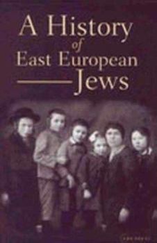 Paperback A History of East European Jews Book
