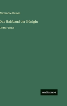 Hardcover Das Halsband der Königin: Dritter Band [German] Book