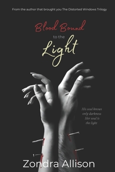 Paperback Blood Bound to the Light: Book one in the Mate Bound series Book