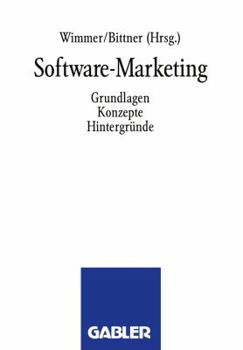 Paperback Software-Marketing: Grundlagen, Konzepte, Hintergründe [German] Book