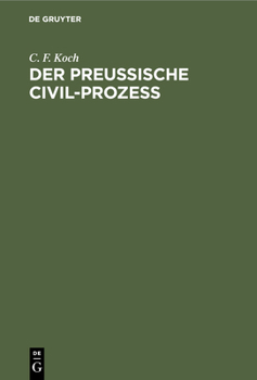 Hardcover Der Preussische Civil-Prozess [German] Book