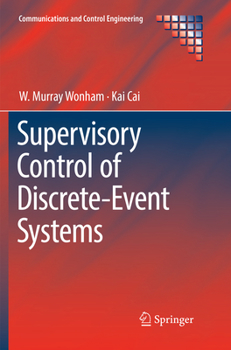 Paperback Supervisory Control of Discrete-Event Systems Book