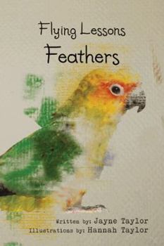 Paperback Flying Lessons: Feathers Book
