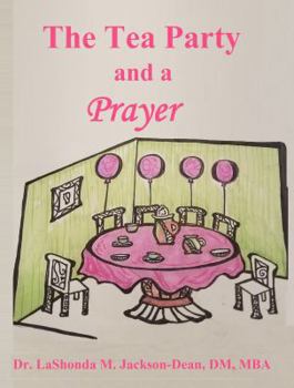 Paperback The Tea Party and a Prayer Book