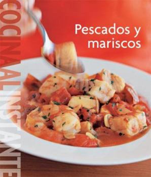 Hardcover Williams-Sonoma. Cocina Al Instante: Pescados y Mariscos [Spanish] Book