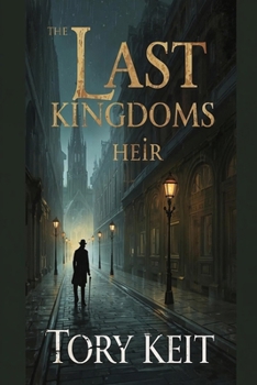 The Last Kingdom's Heir