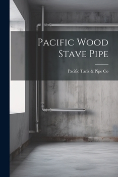 Paperback Pacific Wood Stave Pipe Book