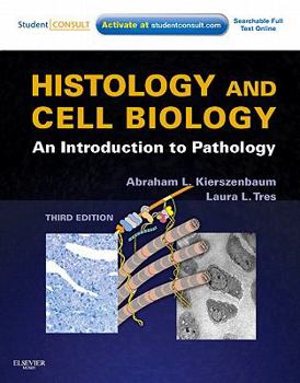 Paperback Istology and Cell Biology: An Introduction to Pathology: With Student Consult Online Access [With Access Code] Book