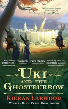 Paperback Uki and the Ghostburrow: BLUE PETER BOOK AWARD-WINNING AUTHOR (The World of Podkin One-Ear) Book