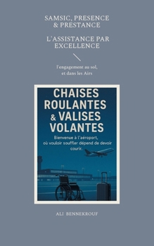 Paperback Chaises roulantes & valises volantes [French] Book