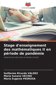 Paperback Stage d'enseignement des mathématiques II en période de pandémie [French] Book