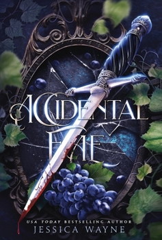 Accidental Fae - Book #1 of the Fae War Chronicles