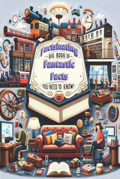 Paperback Factsinating BIG book of fantastic facts you need to know! Book
