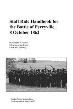 Paperback Staff Ride Handbook for the Battle of Perryville, 8th October, 1862 Book