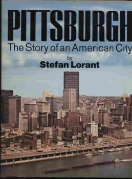 Hardcover Pittsburgh: The Story of an American City Book