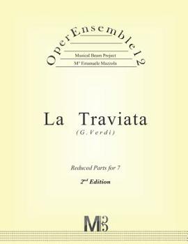 Paperback OperEnsemble12, La Traviata (G.Verdi): Reduced Parts (7 players) Book