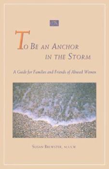 Paperback To Be an Anchor in Storm (2e, T Book