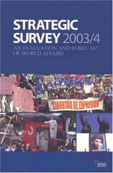 Paperback Strategic Survey: An Evaluation and Forecast of World Affairs Book
