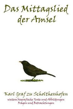 Hardcover Das Mittagslied Der Amsel [German] Book