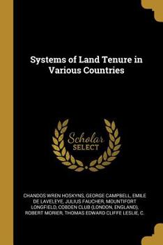 Paperback Systems of Land Tenure in Various Countries Book