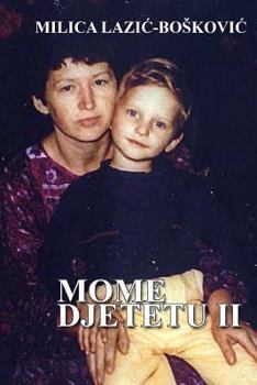Paperback Mome Djetetu 2: Zbirka Poezije [Serbian] Book