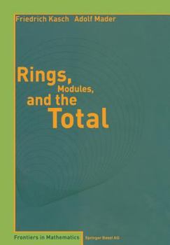 Paperback Rings, Modules, and the Total Book