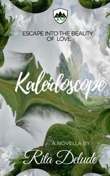 Kaleidoscope: An Escape From Reality Novella - Book #10 of the Escape from Reality