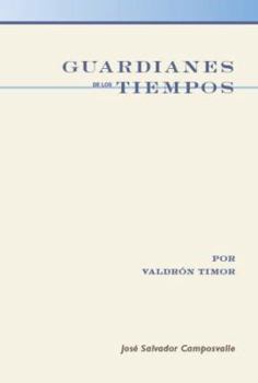 Paperback Guardianes De Los Tiempos (Spanish Edition) [Spanish] Book