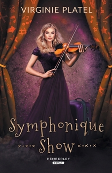 Paperback Symphonique Show [French] Book