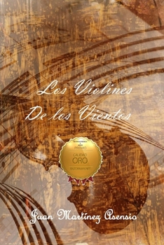 Paperback Los Violines de los Vientos [Spanish] Book