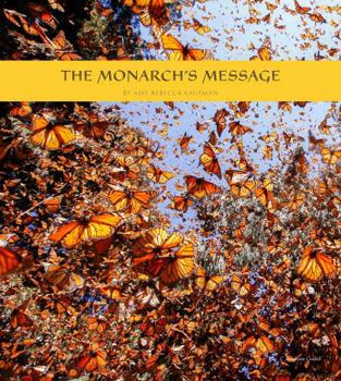 Paperback The Monarch's Message Book