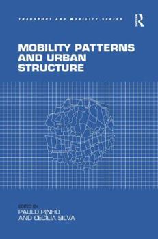 Hardcover Mobility Patterns and Urban Structure Book