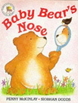 Paperback Baby Bear's Nose (Picture Books) Book
