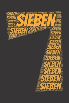 Sieben: Notizbuch, Notizblock | Kariert, Karierte, Kariertes, Karo-Raster | DIN A5, 120 Seiten | Notizen, Ideen, Gedanken, Erinnerungen, Termine, Planer, Tagebuch, Organisation (German Edition)