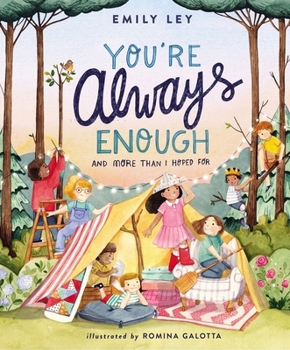 Hardcover You're Always Enough: And More Than I Hoped for Book