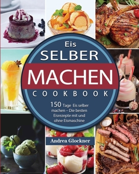 Paperback Eis selber machen 2021 [German] Book