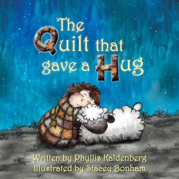 Paperback The Quilt that Gave A Hug Book