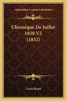 Paperback Chronique De Juillet 1830 V2 (1832) [French] Book