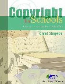 Paperback Copyright for Schools: A Practical Guide Book