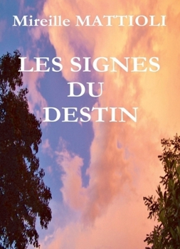 Paperback Les Signes Du Destin [French] Book