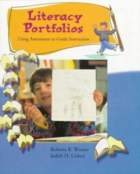 Paperback Literacy Portfolios: Using Assessment to Guide Instruction Book