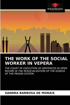 Paperback The Work of the Social Worker in Vepera Book