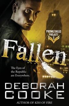 Fallen - Book #1 of the Prometheus Project