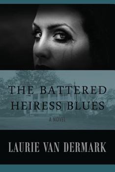 Paperback The Battered Heiress Blues Book