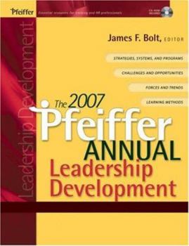 Hardcover The 2007 Pfeiffer Annual: Leadership Development Book